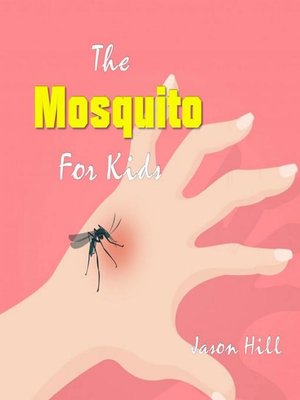 cover image of The Mosquito for Kids